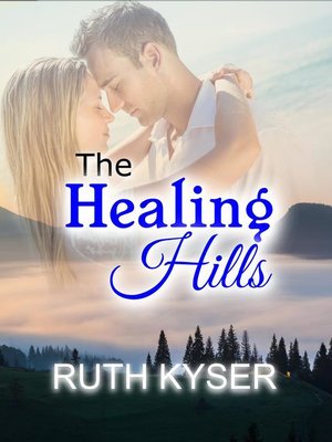 cover image of The Healing Hills